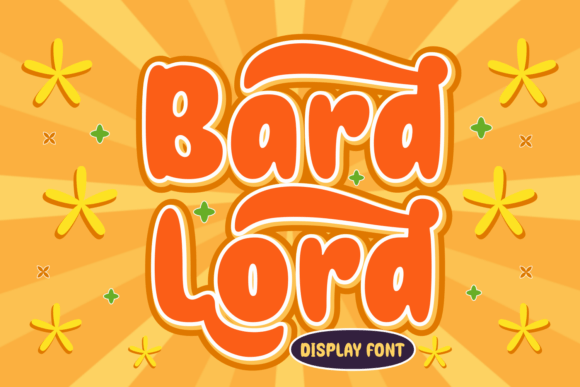 Bard Lord: A Playful Display Font for Modern Design