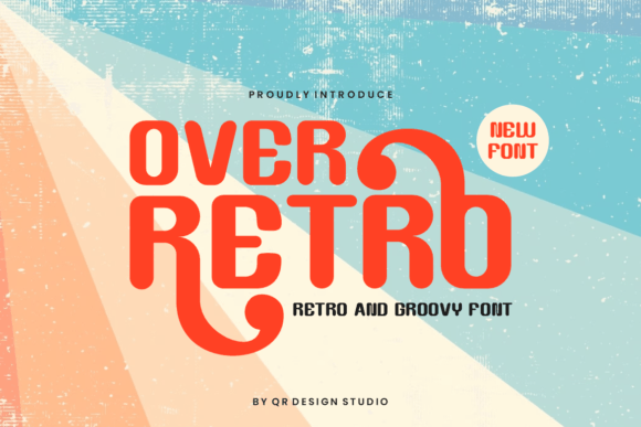 Over Retro: A Magical Display Font for Modern Design