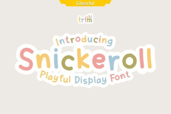 Snickeroll: A Playful Font for Dynamic Design